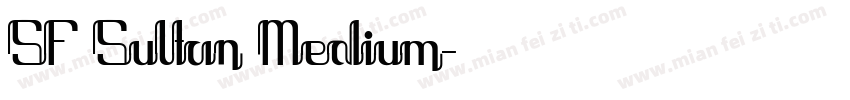 SF Sultan Medium字体转换